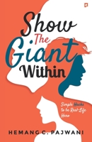 Show The Giant Within 9390557844 Book Cover