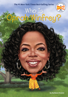 Who Is Oprah Winfrey? 1524787507 Book Cover