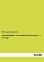 Nervenkrankheit, Nervenleiden Und Nervosit T - 3 Vortr GE 3955620786 Book Cover