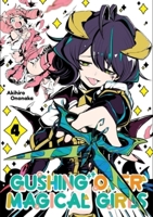 Gushing over Magical Girls: Volume 4 (Manga) 171833933X Book Cover