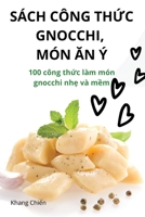 Sách Công ThỨc Gnocchi, Món Ăn Ý 1835784623 Book Cover