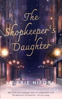 The Shopkeeper's Daughter B0GRC5TWTX Book Cover