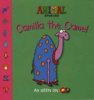 Camilla the Camel (Animal Stories) 0007108729 Book Cover