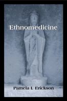 Ethnomedicine 157766521X Book Cover