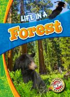 Life in a Forest 1626175128 Book Cover