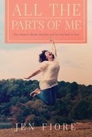 All the Parts of Me 173509448X Book Cover