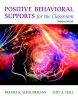 Positive Behavioral Supports for the Classroom [RENTAL EDITION] 0131131575 Book Cover