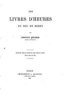 Les Livres d'Heures Du Duc de Berry 1534625119 Book Cover