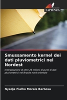 Smussamento kernel dei dati pluviometrici nel Nordest (Italian Edition) 6207410432 Book Cover