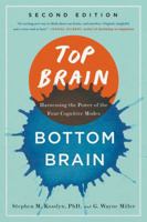 Top Brain, Bottom Brain: Harnessing the Power of the Four Cognitive Modes 1451645112 Book Cover