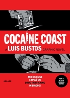 Snow on the Atlantic: How Cocaine Came to Europe 1950912272 Book Cover