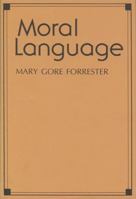 Moral Language 0299086305 Book Cover