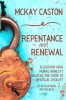 Repentance and Renewal: Meditations on Mercy from Psalm 51 B09917QRGP Book Cover