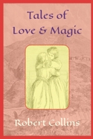 Tales of Love and Magic B095GCZNCH Book Cover