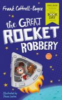 The Great Rocket Robbery 1529012651 Book Cover