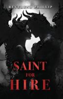 Saint for Hire B0G2BBMWD2 Book Cover