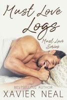 Must Love Logs 1072241773 Book Cover