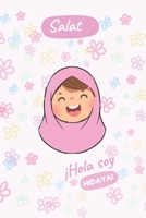 Hola soy hidaya (Spanish Edition) B0F4XTFLT4 Book Cover