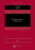 International Trade Law (Aspen Casebook) 1454873108 Book Cover