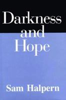 Darkness and Hope 0884001814 Book Cover