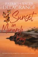 Sunset on Monarch Bay 1954395132 Book Cover
