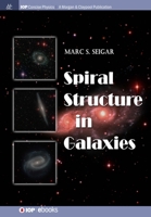 Spiral Structure in Galaxies 1681746085 Book Cover