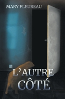 L'Autre Côté 2958179907 Book Cover