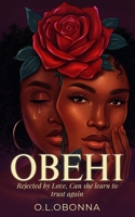 OBEHI (The Lagos Elite Club Book 3) 1917833881 Book Cover