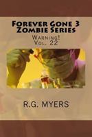 Forever Gone 3 Zombie Series 171702193X Book Cover