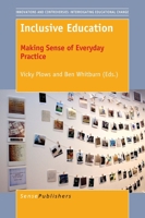 Inclusive Education (Innovations and Controversies: Interrogating Educational Change, 6) 9463008640 Book Cover