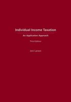 Individual Income Taxation: An Application Approach 1611631548 Book Cover