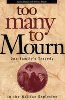 Too Many to Mourn 1551092409 Book Cover