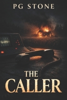 The Caller: A Supernatural Horror Novel (The Stone Files) B0GZZ43FC6 Book Cover