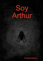 Soy Arthur 0244694761 Book Cover