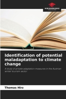 Identification of potential maladaptation to climate change 6630346130 Book Cover