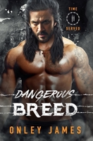 Dangerous Breed (Time Served) B0DBMZJG47 Book Cover
