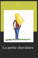 La petite chevalière (French Edition) B0DZHSGTN2 Book Cover