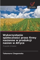 Wykorzystanie spolecznosci przez firmy nasienne w produkcji nasion w Afryce (Polish Edition) 6208530679 Book Cover