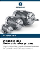 Diagnose des Motorantriebssystems (German Edition) 6208110149 Book Cover