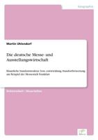 Die Deutsche Messe- Und Ausstellungswirtschaft 3836601486 Book Cover