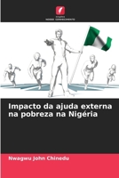 Impacto da ajuda externa na pobreza na Nigéria (Portuguese Edition) 6209013481 Book Cover
