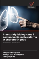 Przedzialy biologiczne i komunikacja molekularna w chorobach pluc (Polish Edition) 6209534856 Book Cover
