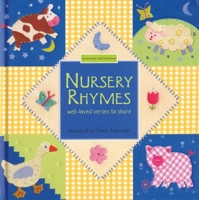Nursery Rhymes: Well-Loved Verses to Share, A Nursery Collection Book 1571459308 Book Cover