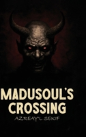 MadUsoul’s Crossing B0H2763C49 Book Cover