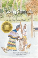 Living Seminole 1937162125 Book Cover
