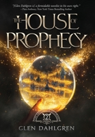 The House of Prophecy B0FC67NFPS Book Cover