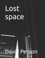 lost space B0977ZPXJ3 Book Cover