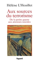 Aux sources du terrorisme 2213622213 Book Cover
