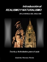 Introduccion Al Realismo y Naturalismo En La Novela del Siglo XIX 1847536522 Book Cover