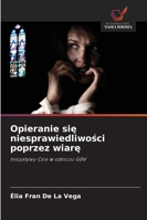 Opieranie sie niesprawiedliwosci poprzez wiare 6209272517 Book Cover